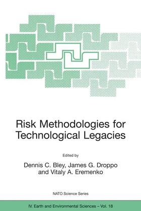 Risk Methodologies for Technological Legacies