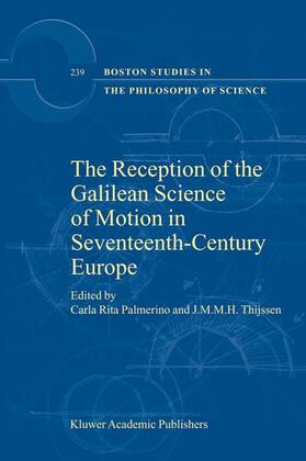 The Reception of the Galilean Science of Motion in Seventeenth-Century Europe