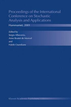 Proceedings of the International Conference on Stochastic Analysis and Applications