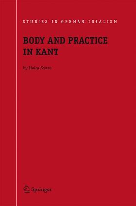 Body and Practice in Kant