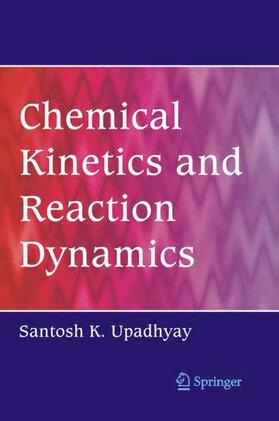 Chemical Kinetics and Reaction Dynamics