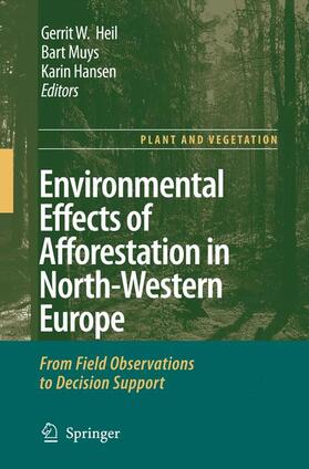 Environmental Effects of Afforestation in North-Western Europe