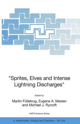 "Sprites, Elves and Intense Lightning Discharges"