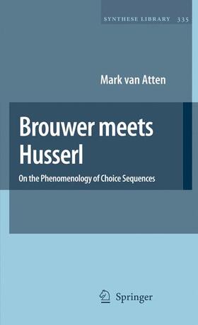 Brouwer Meets Husserl