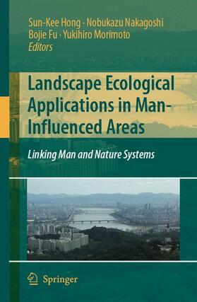 Landscape Ecological Applications in Man-Influenced Areas