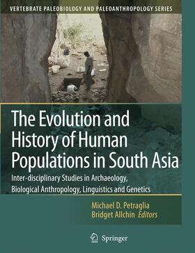 The Evolution and History of Human Populations in South Asia