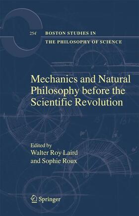 Mechanics and Natural Philosophy Before the Scientific Revolution