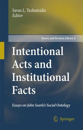 Intentional Acts and Institutional Facts