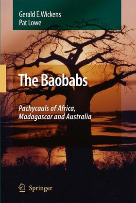 The Baobabs: Pachycauls of Africa, Madagascar and Australia