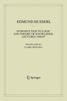 Husserl, E: Introduction to Logic and Theory of Knowledge