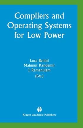 Compilers and Operating Systems for Low Power