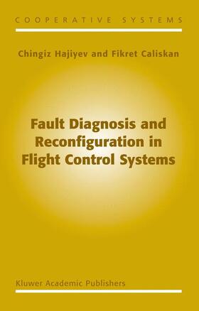 Fault Diagnosis and Reconfiguration in Flight Control Systems