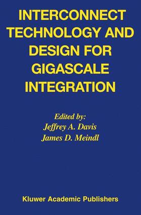 Interconnect Technology and Design for Gigascale Integration