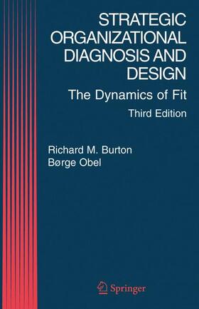 Strategic Organizational Diagnosis and Design