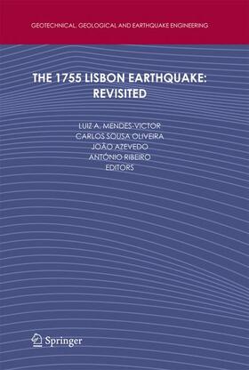 The 1755 Lisbon Earthquake: Revisited