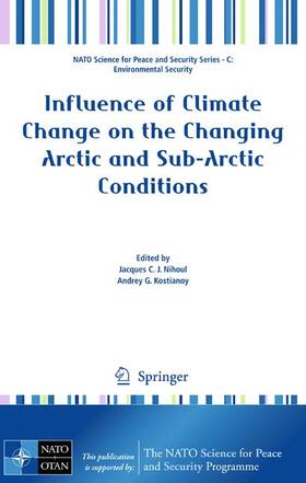 Influence of Climate Change on the Changing Arctic and Sub-Arctic Conditions