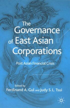 The Governance of East Asian Corporations