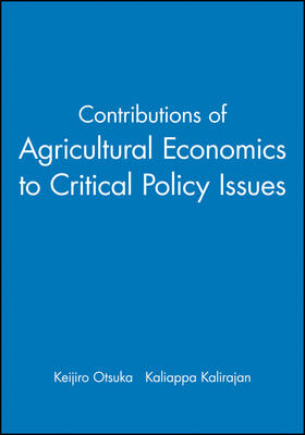 Contributions of Agricultural Economics to Critical Policy Issues