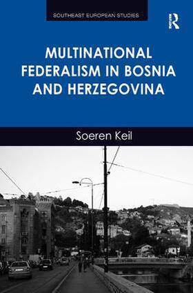 Multinational Federalism in Bosnia and Herzegovina