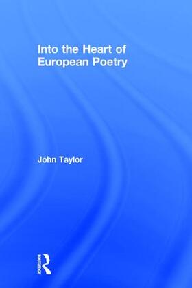 Into the Heart of European Poetry