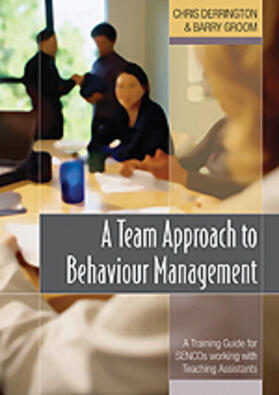 A Team Approach to Behaviour Management