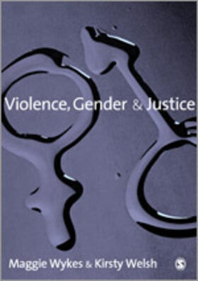 Violence, Gender and Justice