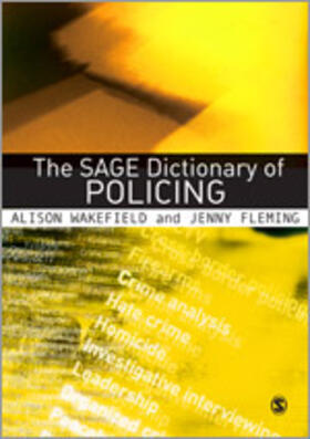 The SAGE Dictionary of Policing