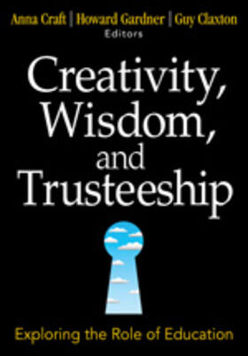 Creativity, Wisdom, and Trusteeship
