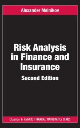 Risk Analysis in Finance and Insurance