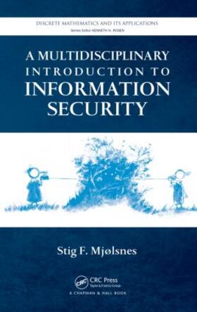 A Multidisciplinary Introduction to Information Security