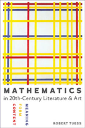 Mathematics in Twentieth-Century Literature and Art