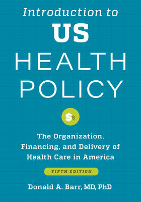 Introduction to US Health Policy