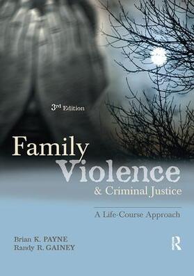 Family Violence and Criminal Justice