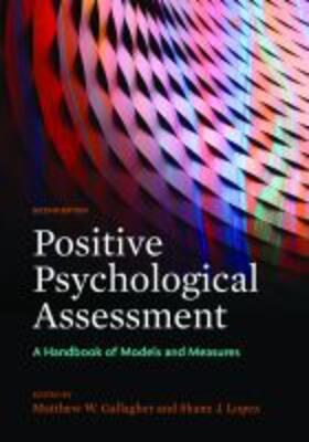 Positive Psychological Assessment: A Handbook of Models and Measures