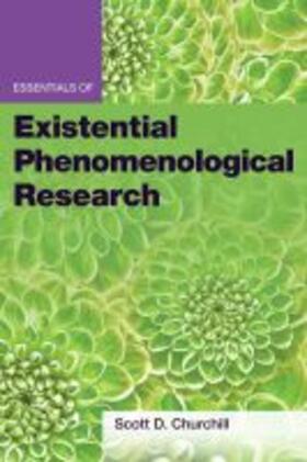 Essentials of Existential Phenomenological Research