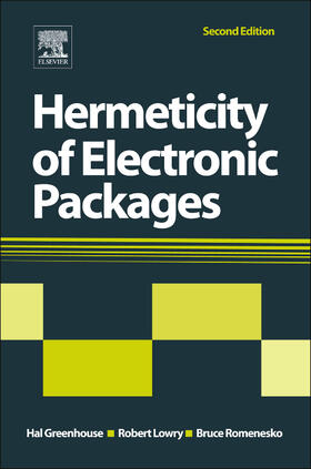Greenhouse, H: Hermeticity of Electronic Packages