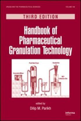 Handbook of Pharmaceutical Granulation Technology