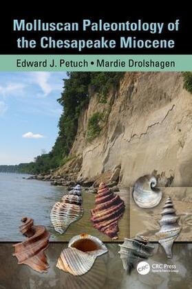 Molluscan Paleontology of the Chesapeake Miocene