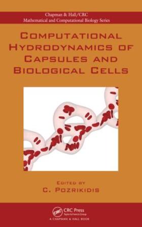 Computational Hydrodynamics of Capsules and Biological Cells