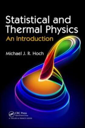 Statistical and Thermal Physics: An Introduction
