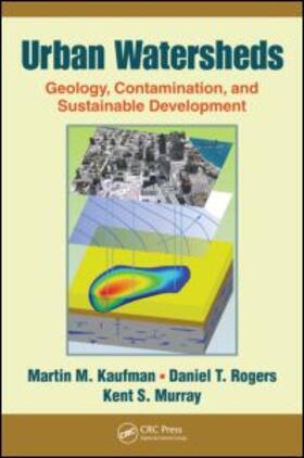 Urban Watersheds: Geology, Contamination, and Sustainable Development