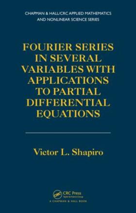 Fourier Series in Several Variables with Applications to Partial Differential Equations
