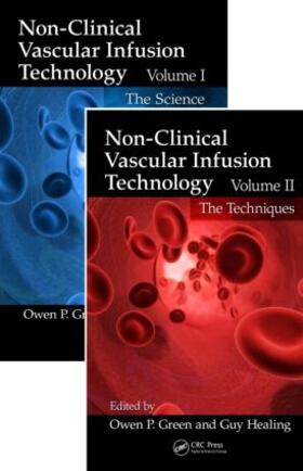 Non-Clinical Vascular Infusion Technology, Two Volume Set