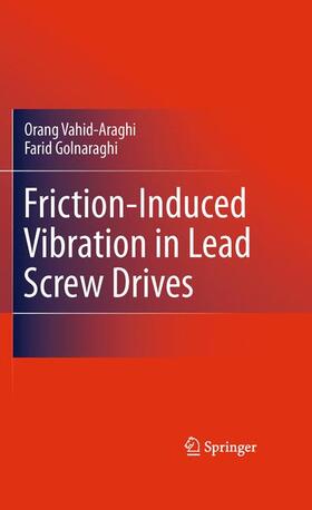 Friction-Induced Vibration in Lead Screw Drives