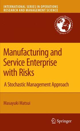 Manufacturing and Service Enterprise with Risks