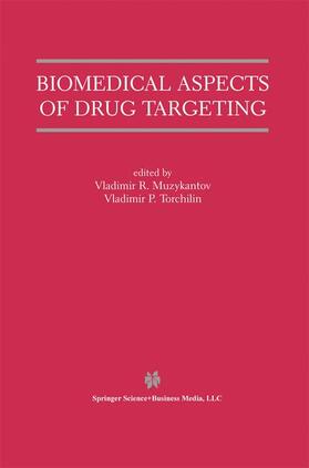 Biomedical Aspects of Drug Targeting