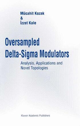 Oversampled Delta-Sigma Modulators