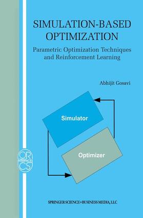 Simulation-Based Optimization: Parametric Optimization Techniques and Reinforcement Learning