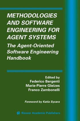 Methodologies and Software Engineering for Agent Systems