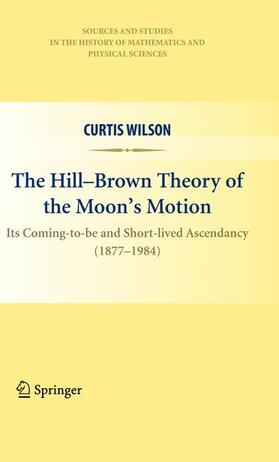 The Hill-Brown Theory of the Moon¿s Motion